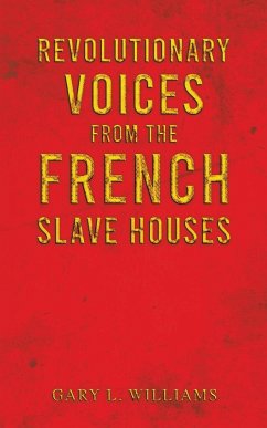Cover Revolutionary Voices from the French Slave Houses