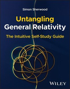 Untangling General Relativity - Sherwood, Simon M. C.