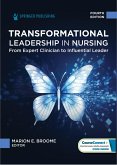 Transformational Leadership in Nursing Transformational Leadership in Nursing