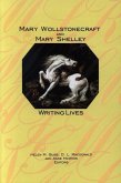 Mary Wollstonecraft and Mary Shelley Mary Wollstonecraft and Mary Shelley