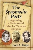 The Spasmodic Poets The Spasmodic Poets