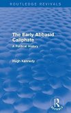 The Early Abbasid Caliphate The Early Abbasid Caliphate
