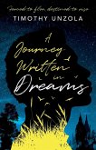 A Journey Written in Dreams