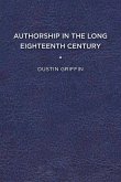 Authorship in the Long Eighteenth Century Authorship in the Long Eighteenth Century