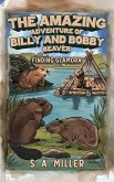 The Amazing Adventure of Billy and Bobby Beaver The Amazing Adventure of Billy and Bobby Beaver