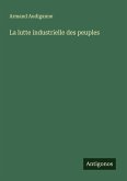 La lutte industrielle des peuples