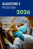 Blackstone's Police Q&a's Volume 2: Evidence and Procedure 2026 Blackstone's Police Q&a's Volume 2: Evidence and Procedure 2026