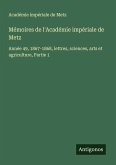 Mémoires de l'Académie impériale de Metz