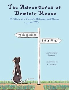 The Adventures of Dominic Mouse - Hawthorn, Ivan Grosvenor