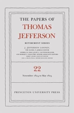 The Papers of Thomas Jefferson, Retirement Series, Volume 22 Cover The Papers of Thomas Jefferson, Retirement Series, Volume 22