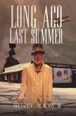 Long Ago Last Summer Long Ago Last Summer