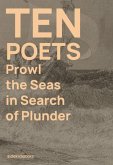 Ten Poets Prowl the Seas in Search of Plunder