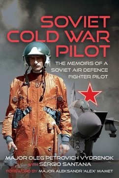 Soviet Cold War Pilot - Vydrenok, Oleg; Santana, Sergio