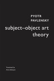 Subject-Object Art Theory Subject-Object Art Theory