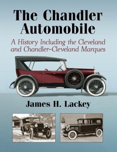 The Chandler Automobile - Lackey, James H.