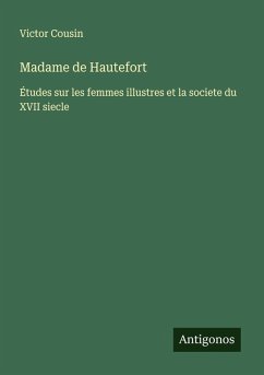 Madame de Hautefort - Cousin, Victor