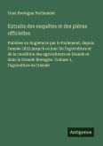 Extraits des enquêtes et des pièces officielles