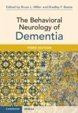 The Behavioral Neurology of Dementia The Behavioral Neurology of Dementia