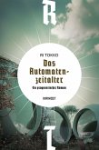 Das Automatenzeitalter Das Automatenzeitalter