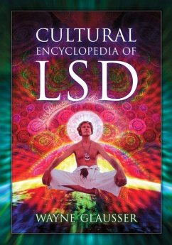 Cultural Encyclopedia of LSD - Glausser, Wayne