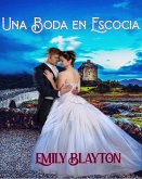 Una boda en Escocia (Hermanas Ashton, #2) (eBook, ePUB) Una boda en Escocia (Hermanas Ashton, #2) (eBook, ePUB)