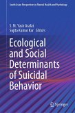 Ecological and Social Determinants of Suicidal Behavior (eBook, PDF)