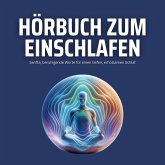 Angeleitete Tiefenentspannung zum Einschlafen & Loslassen (MP3-Download) Angeleitete Tiefenentspannung zum Einschlafen & Loslassen (MP3-Download)
