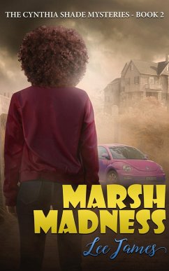 Cover Marsh Madness (Cynthia Shade Mysteries, #2) (eBook, ePUB)