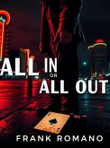All In Or All Out (eBook, ePUB)