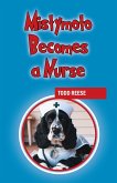 Mistymoto Becomes a Nurse (eBook, ePUB)