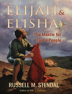 Cover Elijah & Elisha The Mantle for God's People (eBook, ePUB)