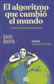 El algoritmo que cambió el mundo (eBook, ePUB)