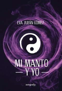 Cover Mi manto y yo (eBook, ePUB)