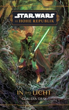 Cover Star Wars: Die Hohe Republik - In das Licht (eBook, ePUB)