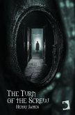 The Turn of the Screw (eBook, ePUB)