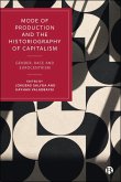 Mode of Production and the Historiography of Capitalism (eBook, ePUB)