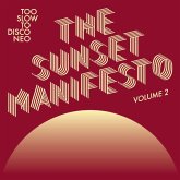 The Sunset Manifesto Vol. 2 The Sunset Manifesto Vol. 2