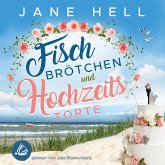 Fischbrötchen und Hochzeitstorte: Ein Ostseeroman Fördeliebe 8 (MP3-Download) Fischbrötchen und Hochzeitstorte: Ein Ostseeroman Fördeliebe 8 (MP3-Download)