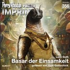 Basar der Einsamkeit / Perry Rhodan - Neo Bd.356 (MP3-Download)