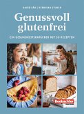 Genussvoll glutenfrei (eBook, ePUB)