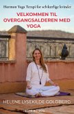 Velkommen til overgangsalderen med yoga (eBook, ePUB) Velkommen til overgangsalderen med yoga (eBook, ePUB)