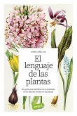 El lenguaje de las plantas (eBook, ePUB)