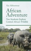 African Adventure (eBook, ePUB) African Adventure (eBook, ePUB)