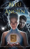 Bleu Ancien (Sang et Poussière d'Étoiles, #1) (eBook, ePUB) Bleu Ancien (Sang et Poussière d'Étoiles, #1) (eBook, ePUB)