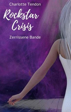 Rockstar Crisis (eBook, ePUB)