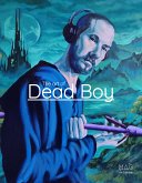 The Art of Dead Boy (fixed-layout eBook, ePUB) The Art of Dead Boy (fixed-layout eBook, ePUB)