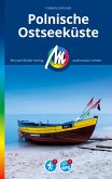 MICHAEL MÜLLER REISEFÜHRER Polnische Ostseeküste (eBook, ePUB)