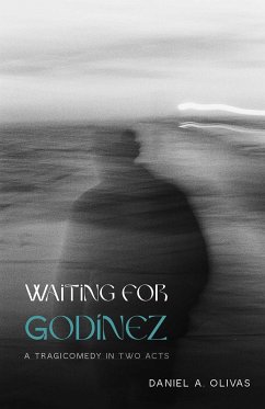 Waiting for Godínez (eBook, ePUB) - Olivas, Daniel A.