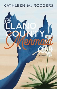 Cover The Llano County Mermaid Club (eBook, ePUB)