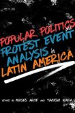 Popular Politics and Protest Event Analysis in Latin America (eBook, ePUB)